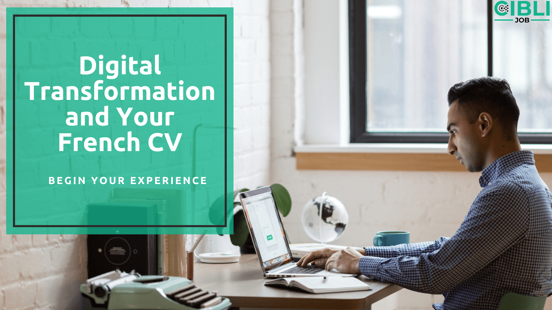 Blog-9-Digital-Transformation-and-Your-French-CV